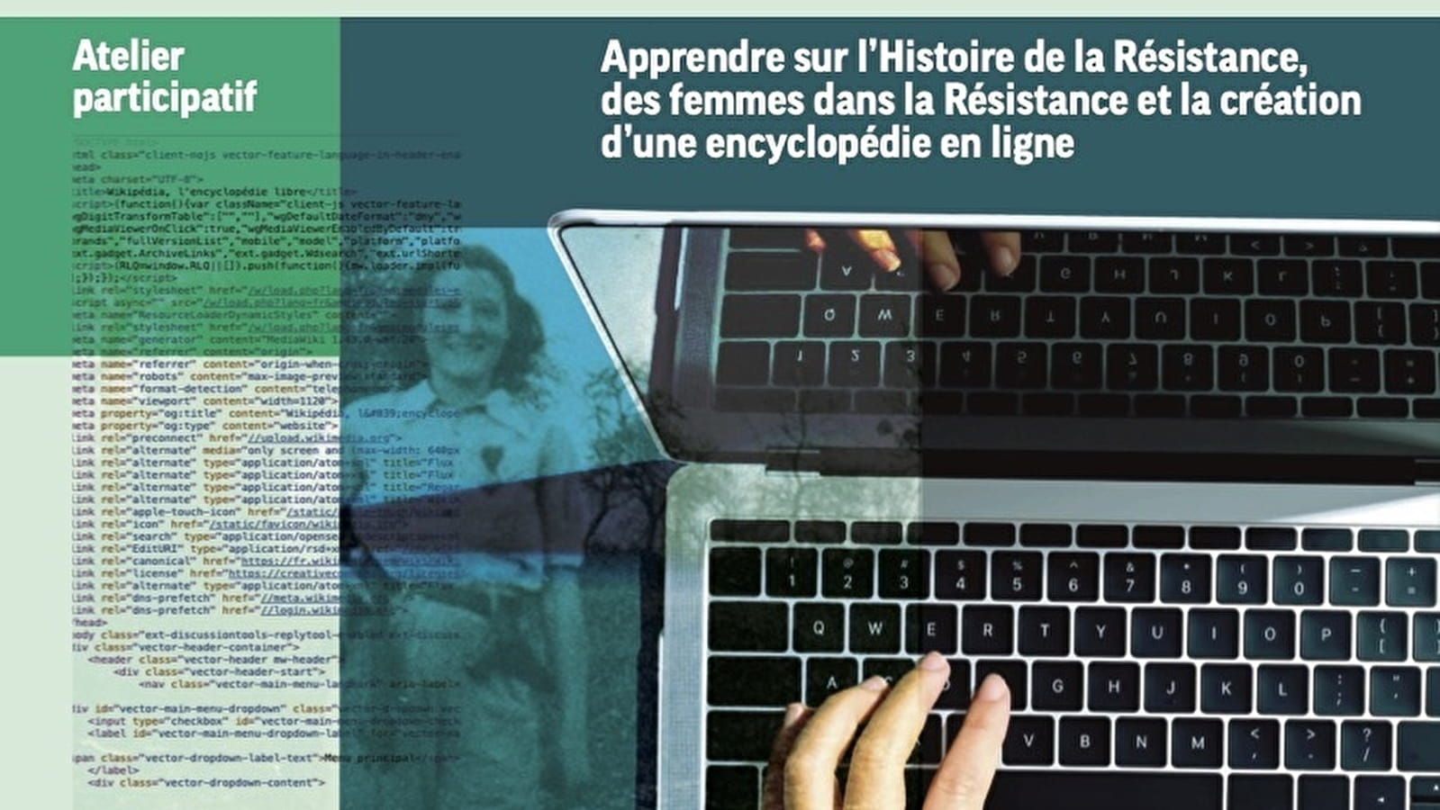 Wikifier la Résistance :  Enrichissons l’histoire des femmes dans la Résistance sur Wikipédia 